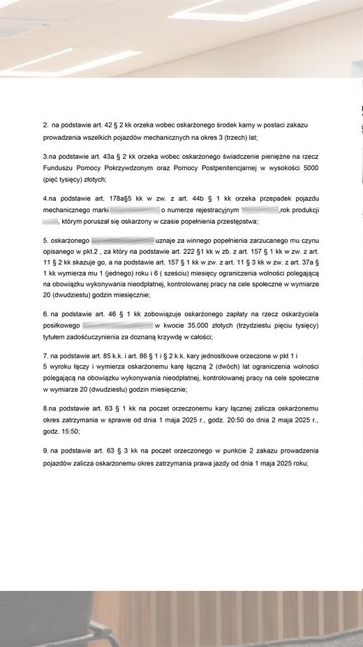3 года запрета вождения, 5000 zl в фонд, 35000 zl компенсации